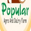 Popular Agro & Dairy Farm