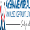 Aysha Memorial Hospital & Diagnostic Centre